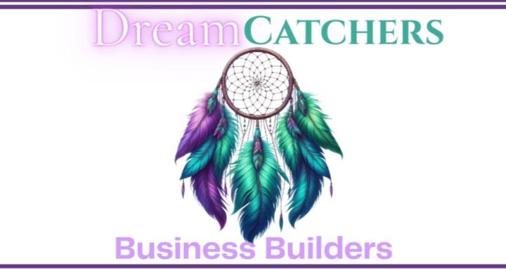 DreamCatchers Business Builder