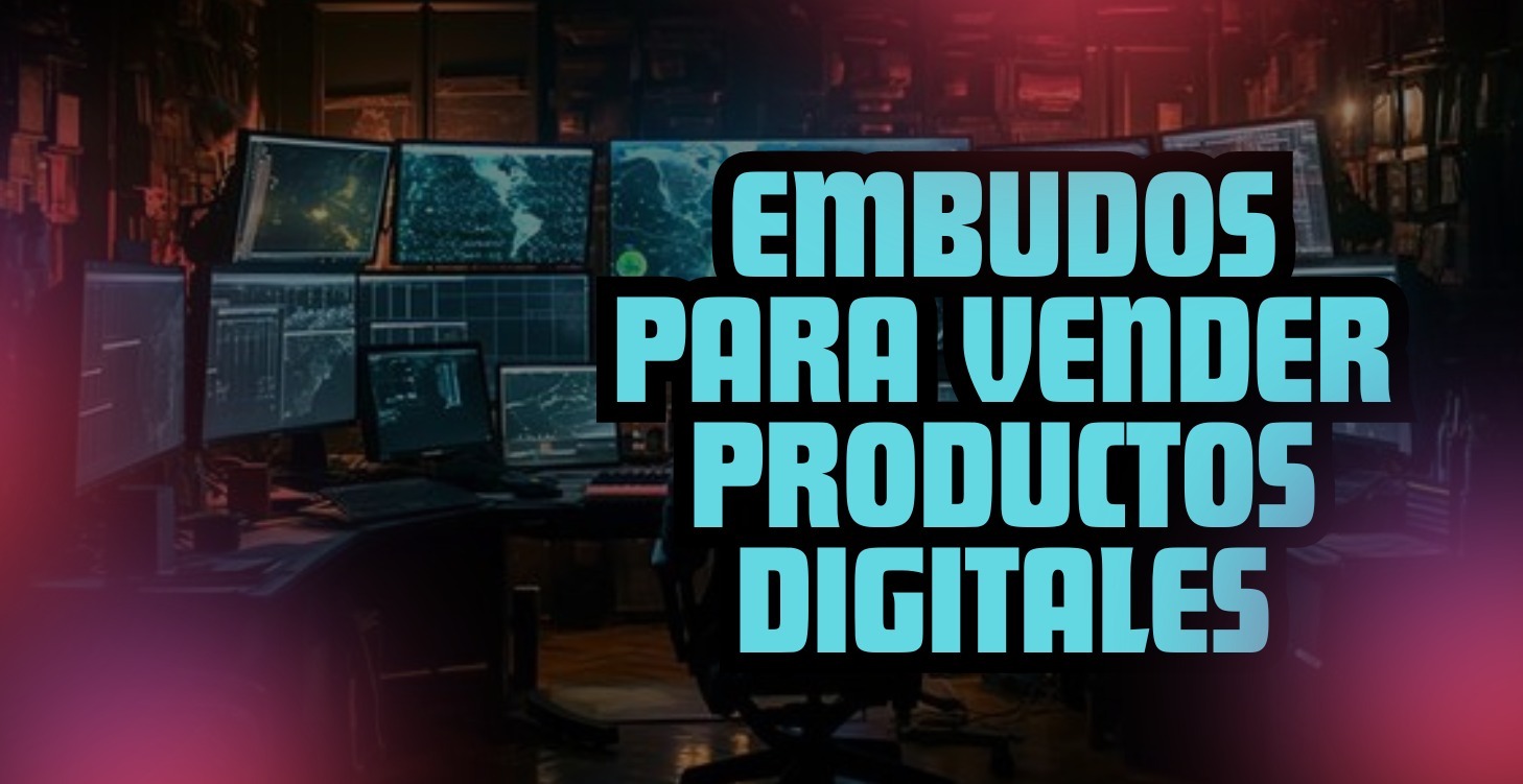 Embudos para vender productos digitales