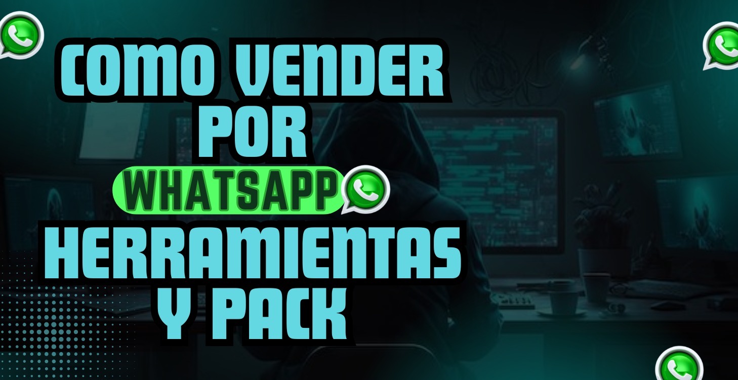 Cómo vender por WhatsApp herramientas y Pack