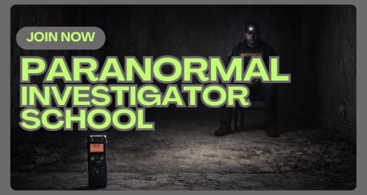 Paranormal Investigator School