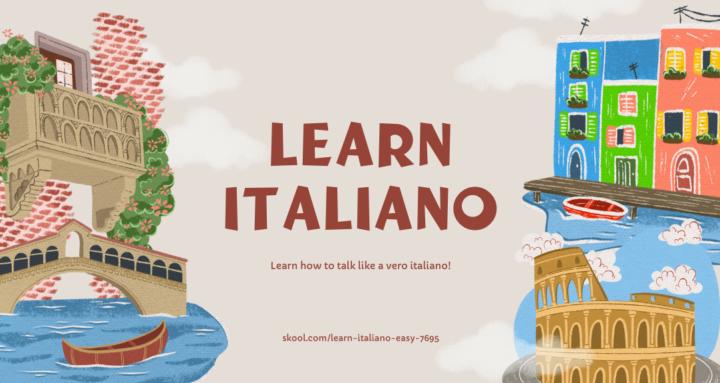 Learn ITALIANO easy!