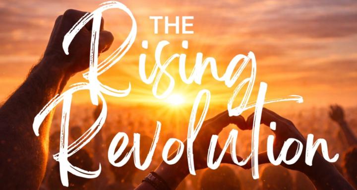 The Rising Revolution