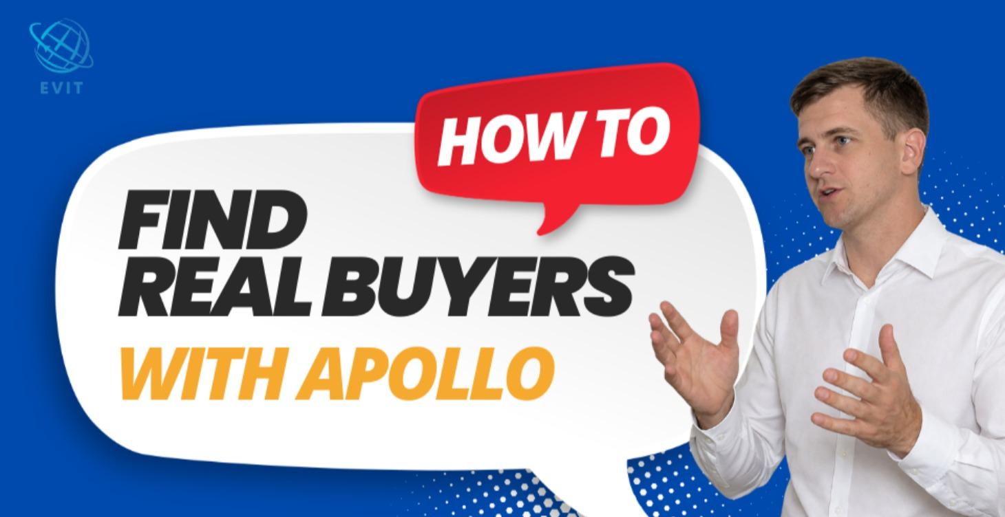 How to Find Real Buyers With Apollo
