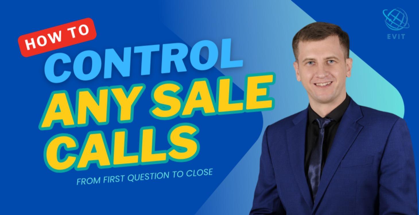 How to Control Any Sales Call