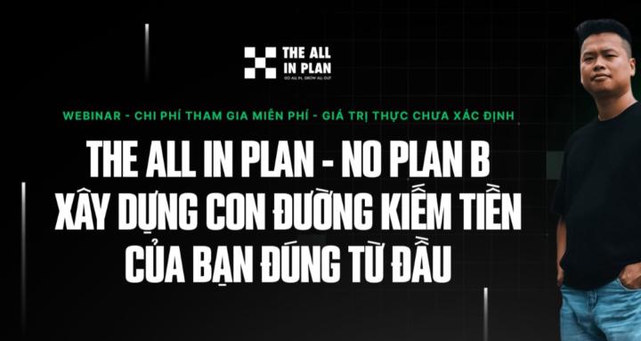 The All In Plan