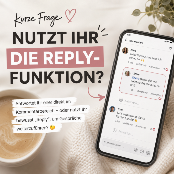 REPLY Funktion 🥰