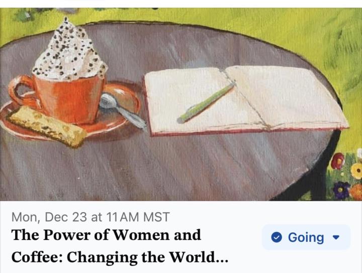 Power of Women & Coffee - December 23rd