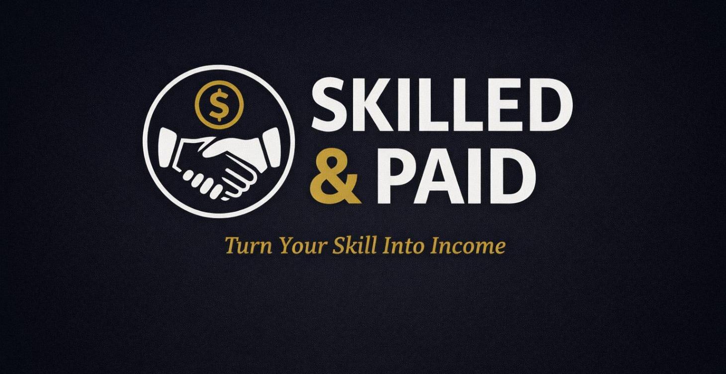 Skilled & Paid