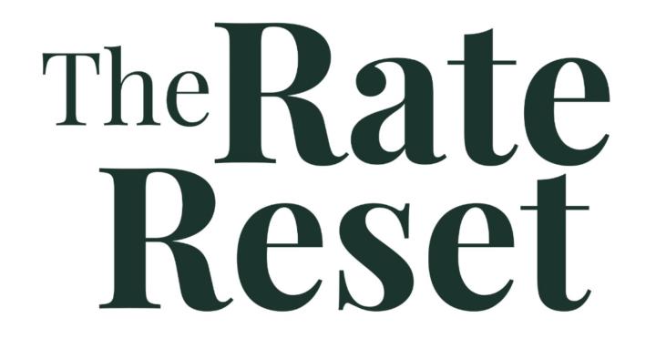 The Rate Reset