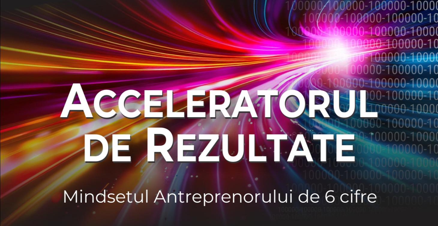 Acceleratorul de rezultate
