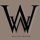 Wealthy Whisper