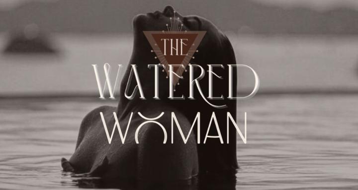 Watered Woman