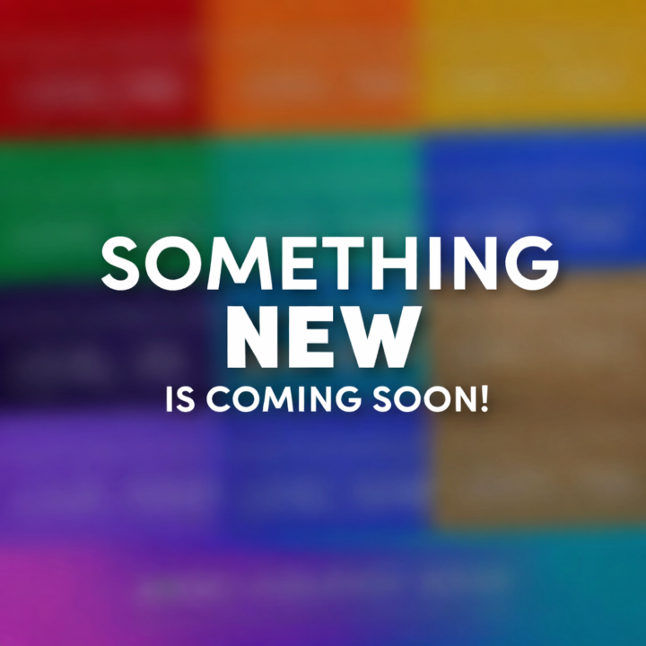 Something New Is Coming...