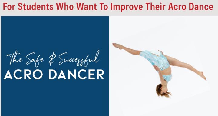 Safe & Successful Acro Dancer