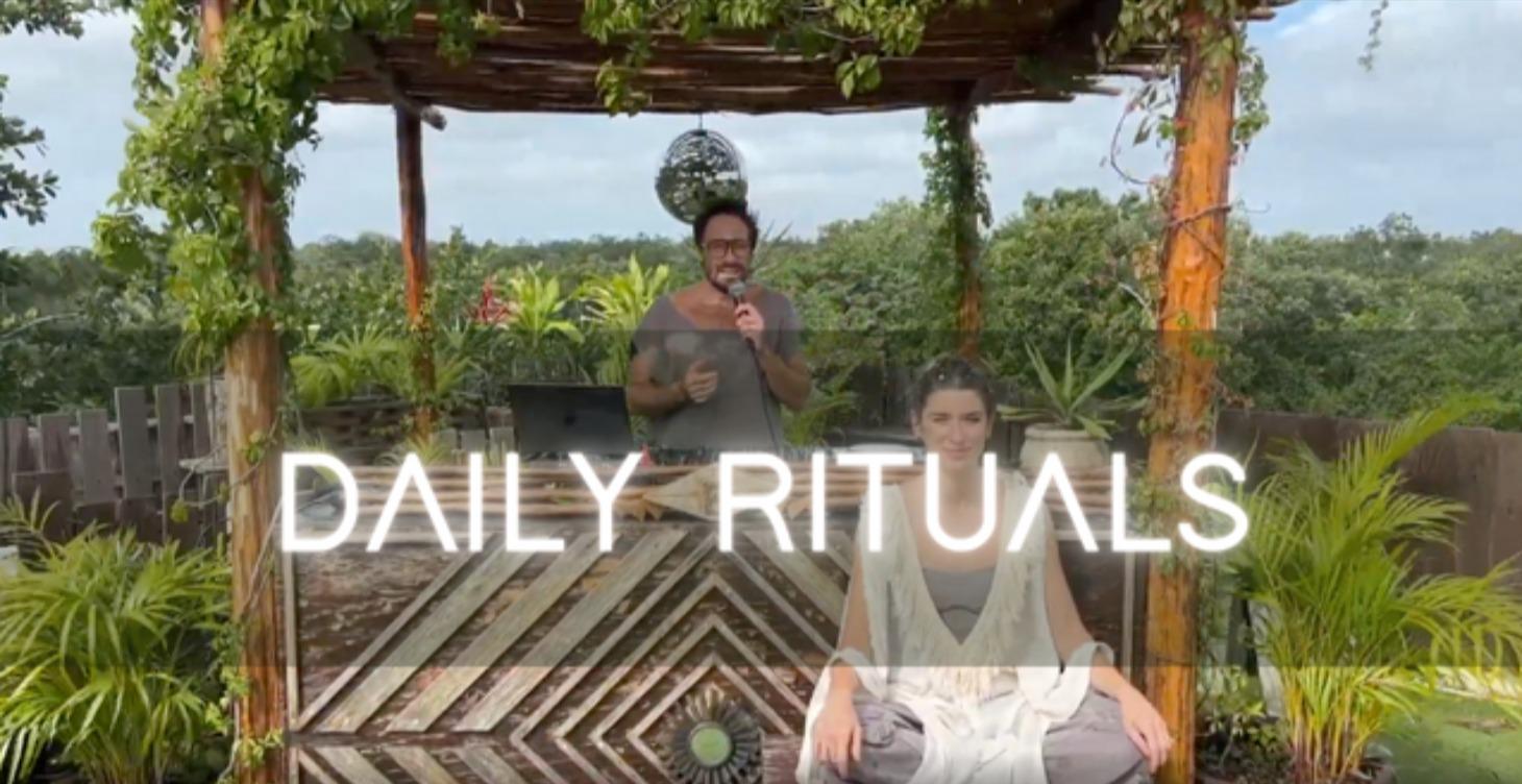 Daily Rituals – Morning, Day & Night