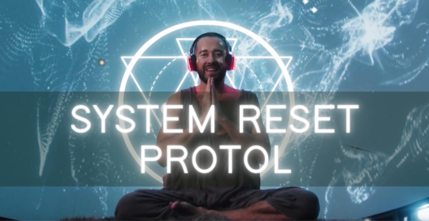 System Reset Protocol (coming soon)