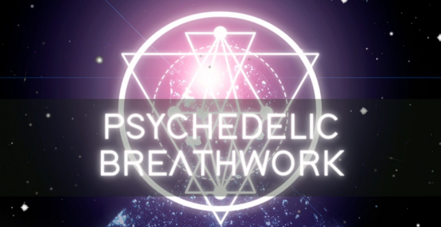 Psychedelic Breathwork