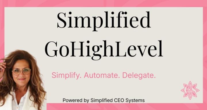 Simplified GoHighLevel™