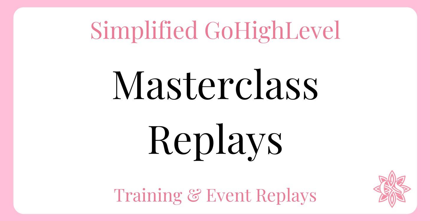 Masterclass Replays