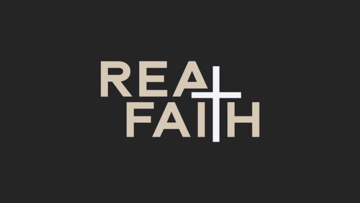Real Faith