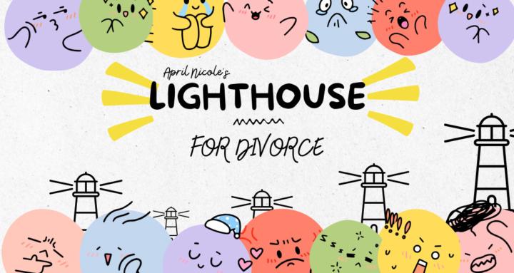 Lighthouse For Divorce Healing