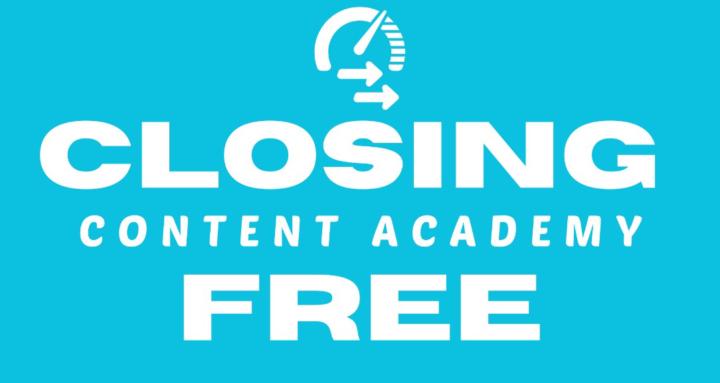 Closing Content Academy