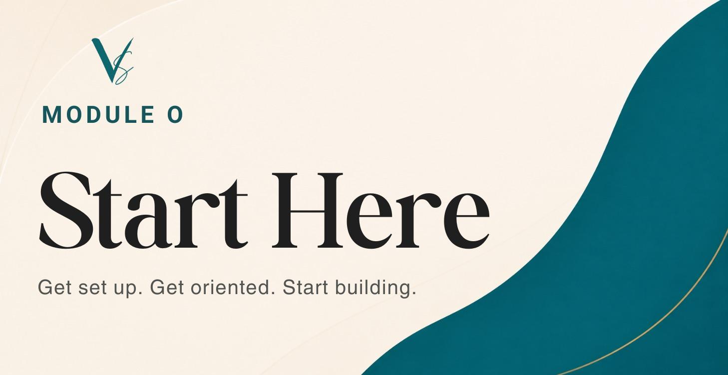 Module 0: Start Here