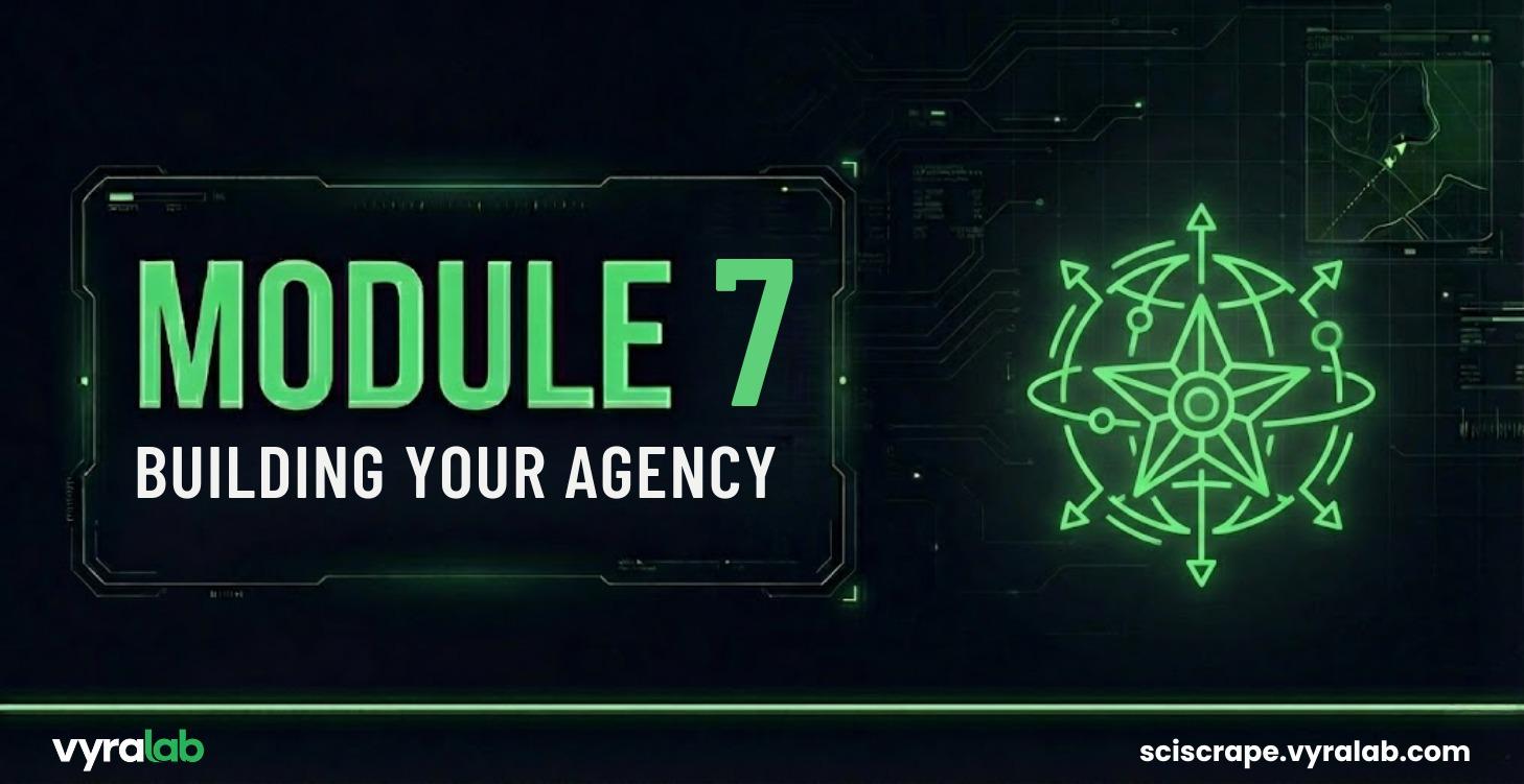 Module 7: Building Your Agency