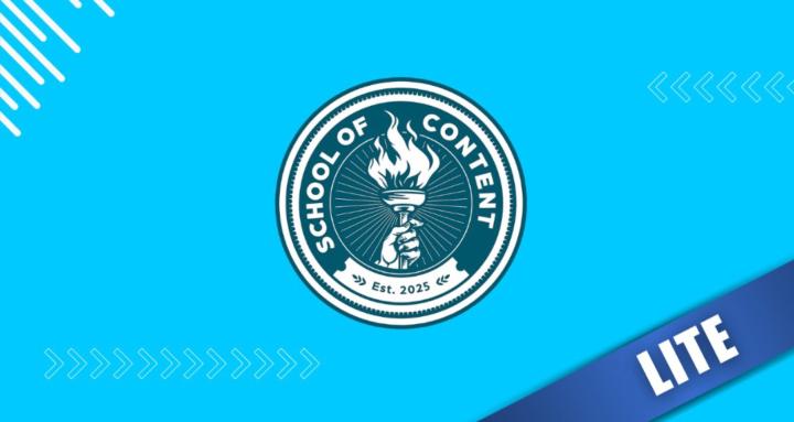 School of Content LITE