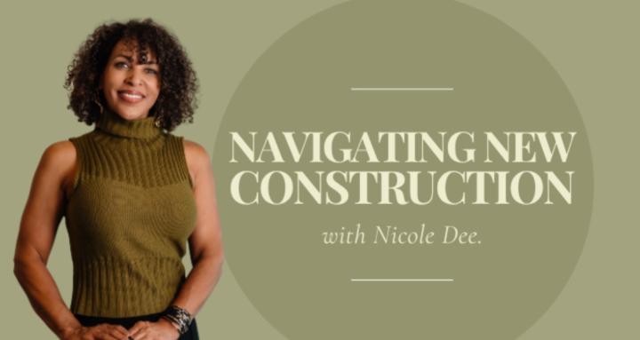 Navigating New Construction