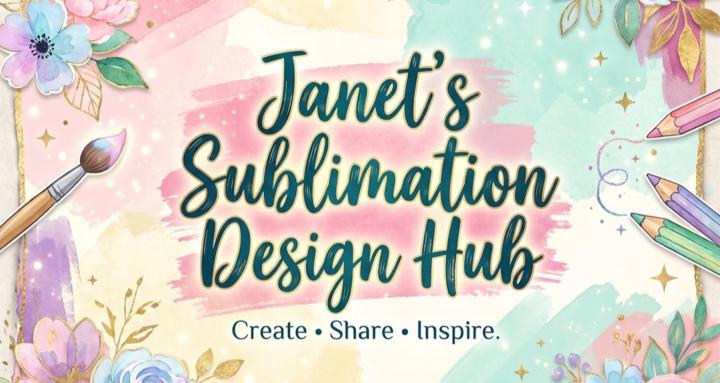Janet's Sublimation Design Hub