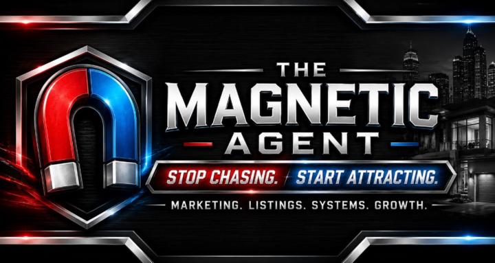 Magnetic Agent - Real Estate
