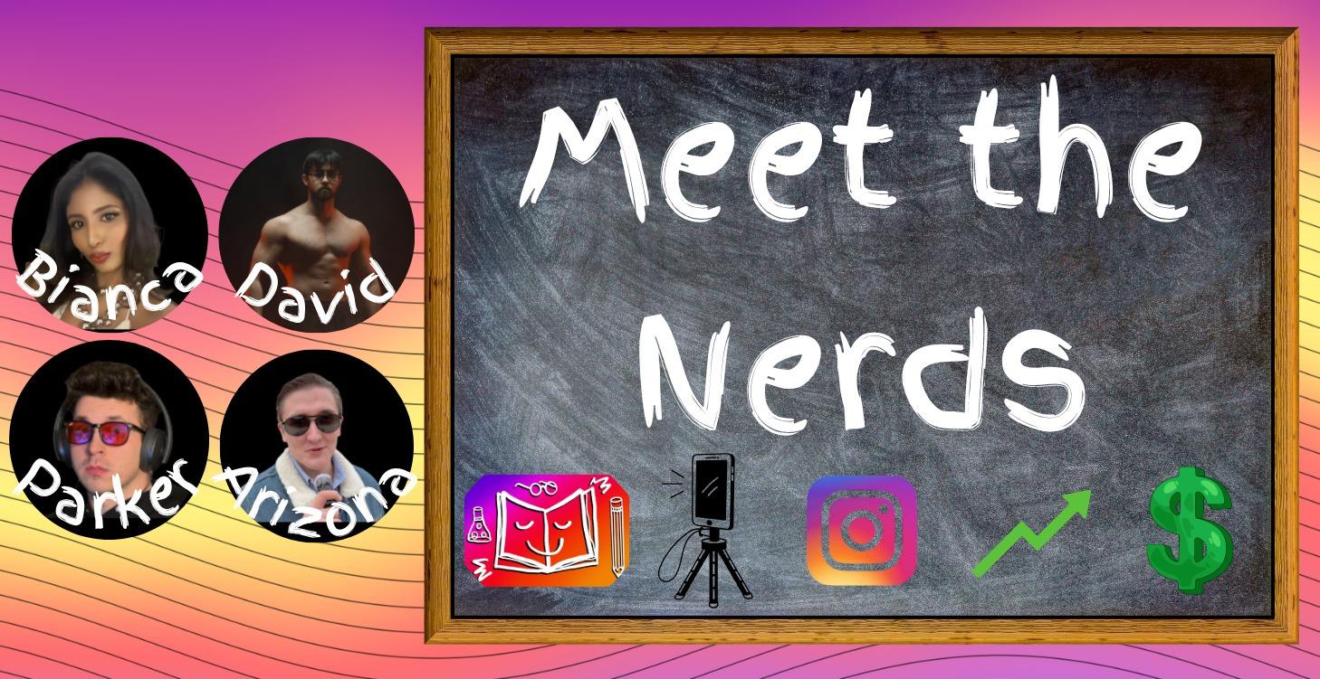 Meet The Nerds