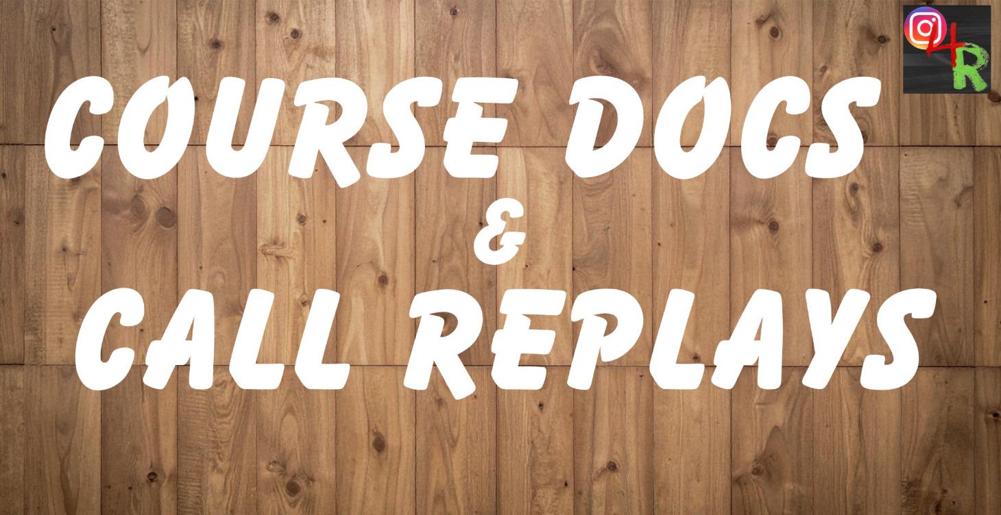 Course Docs & Call Replays
