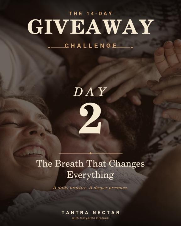 GIVE AWAY💗 - Day 2  - THE BREATH THAT CHANGES EVERYTHING ❤️