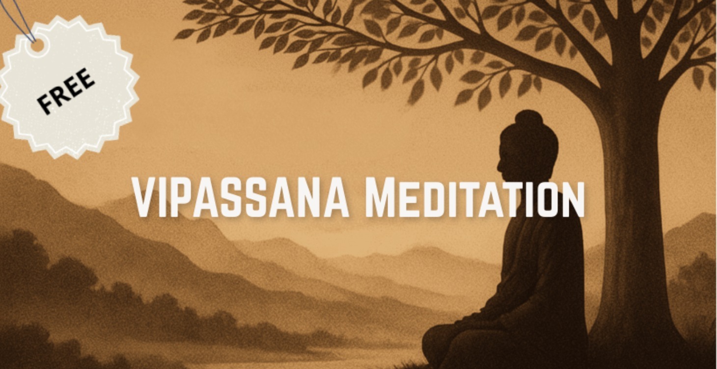 Vipassana Meditation