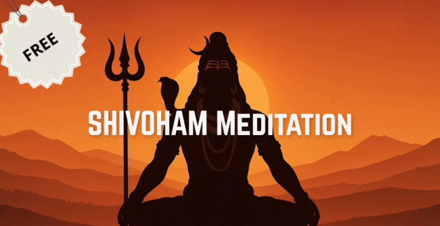 Shivoham Meditation