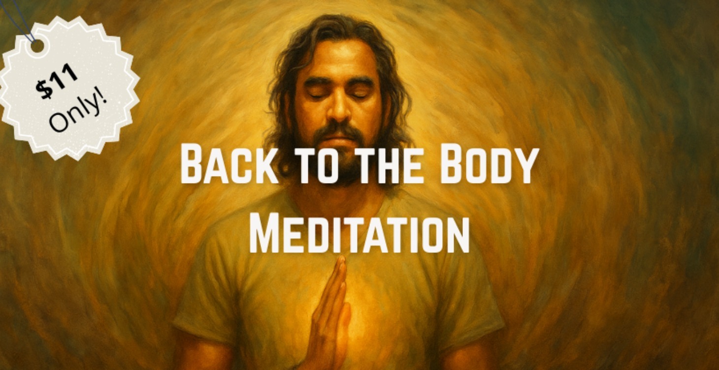 Back to the Body Meditation