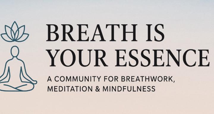 Breath is your Essence