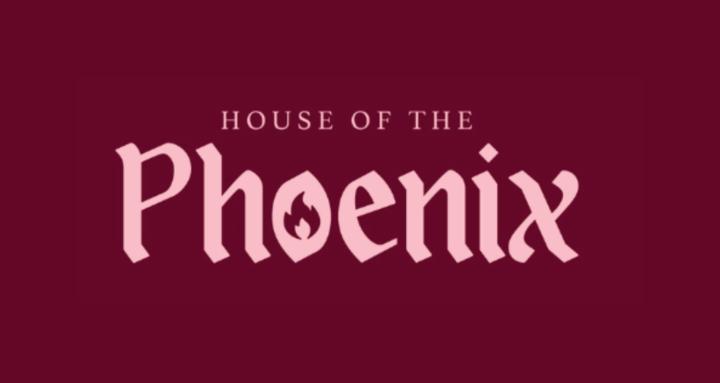The House of the Phoenix 
