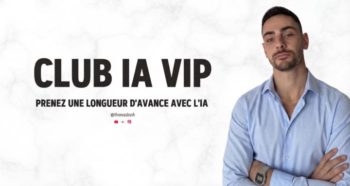 Le Club IA VIP
