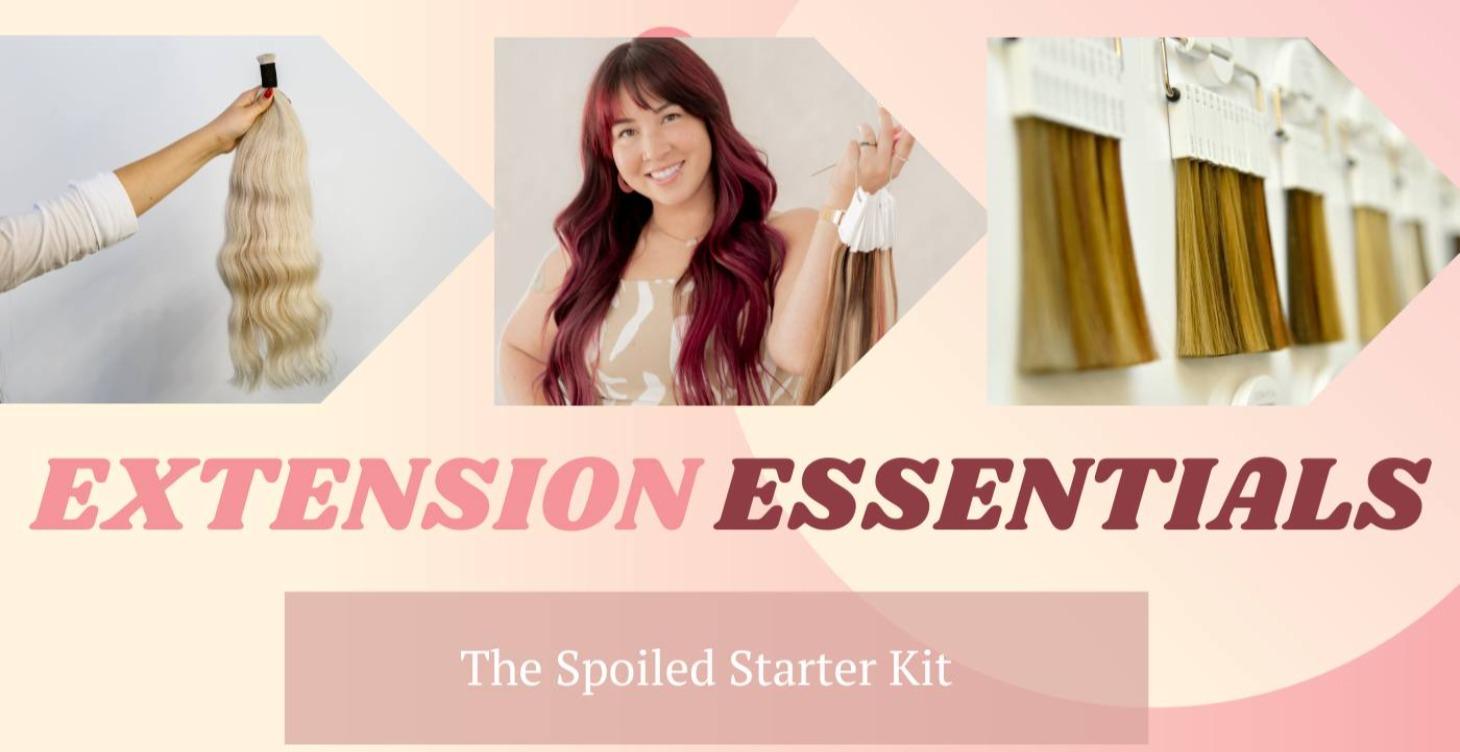EXTENSION ESSENTIALS — The Spoiled Starter Kit