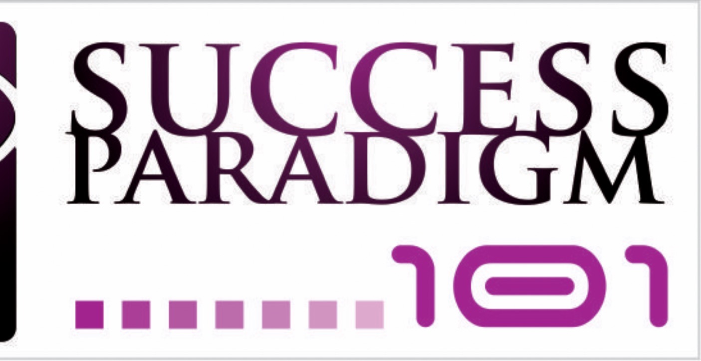 🎓 START HERE: Welcome to Success Paradigms 101