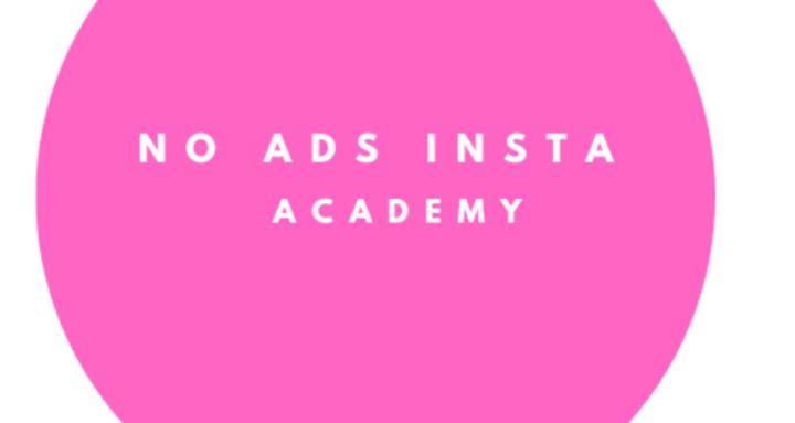 No Ads Insta Academy