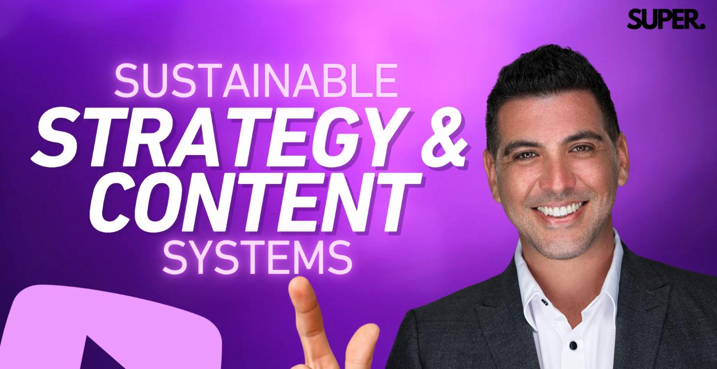 10. Sustainable Strategy & Content Systems