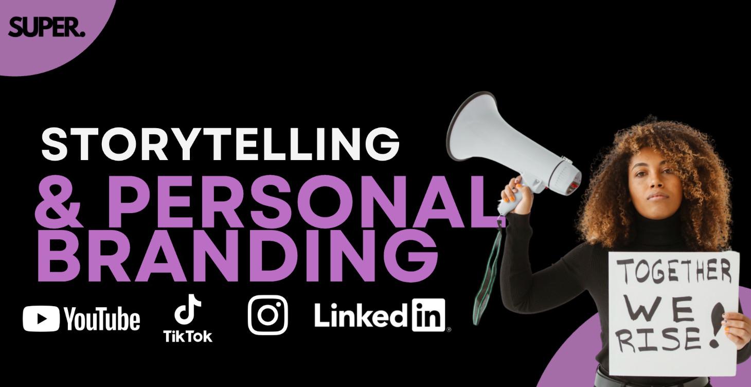 9. Storytelling & Personal Branding