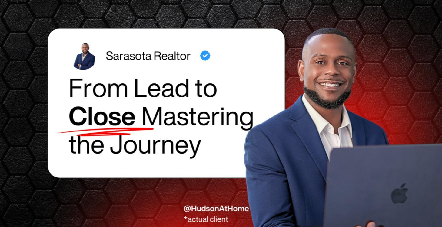 4. From Lead to Close Mastering the Journey