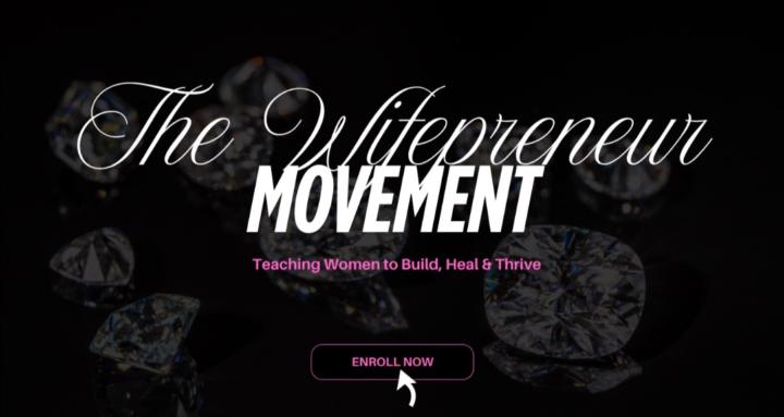 The WIFEPRENEUR Movement
