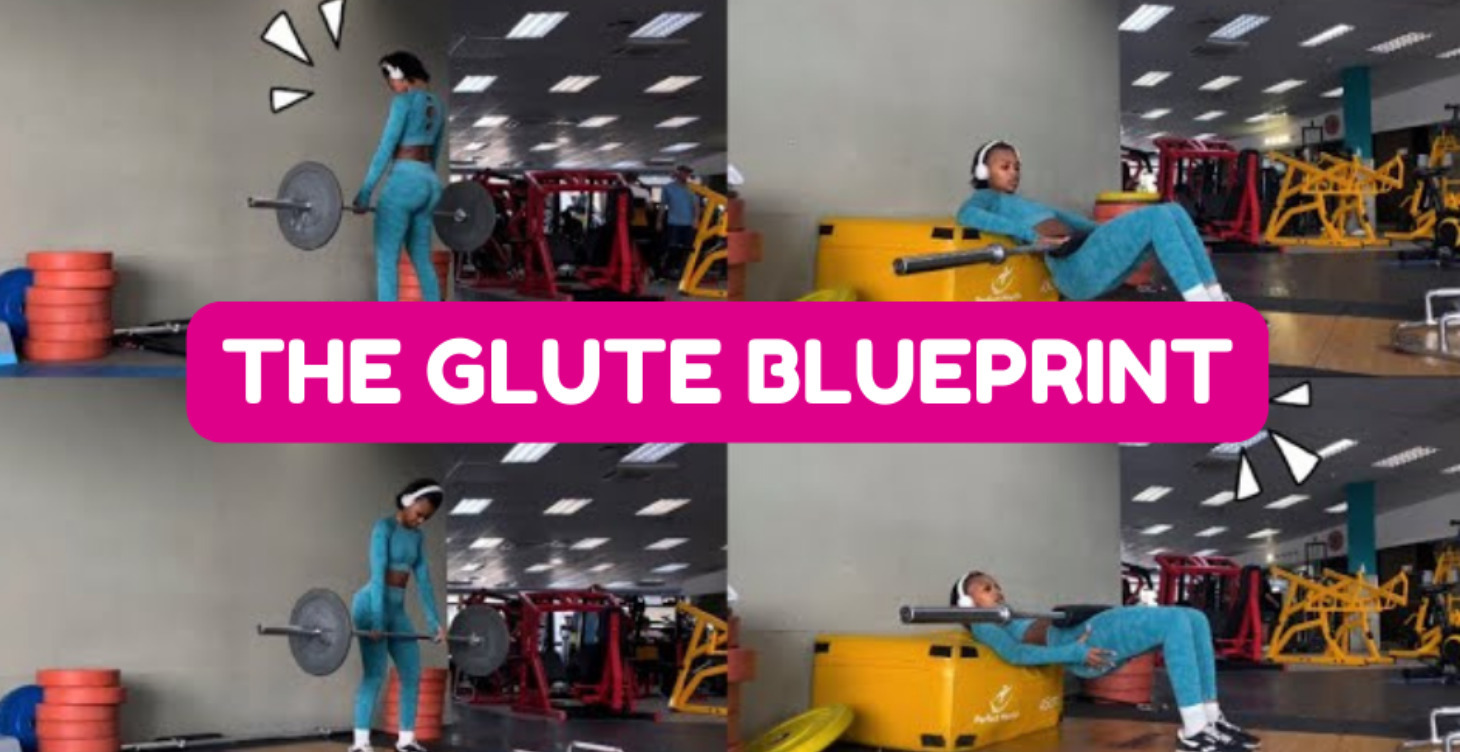 The Glute Blueprint