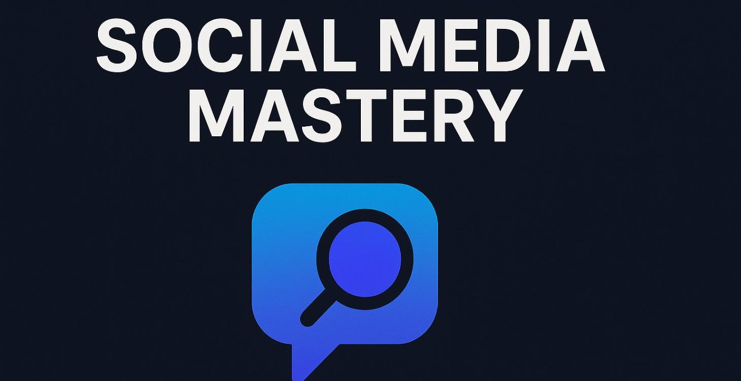 Social Media Mastery